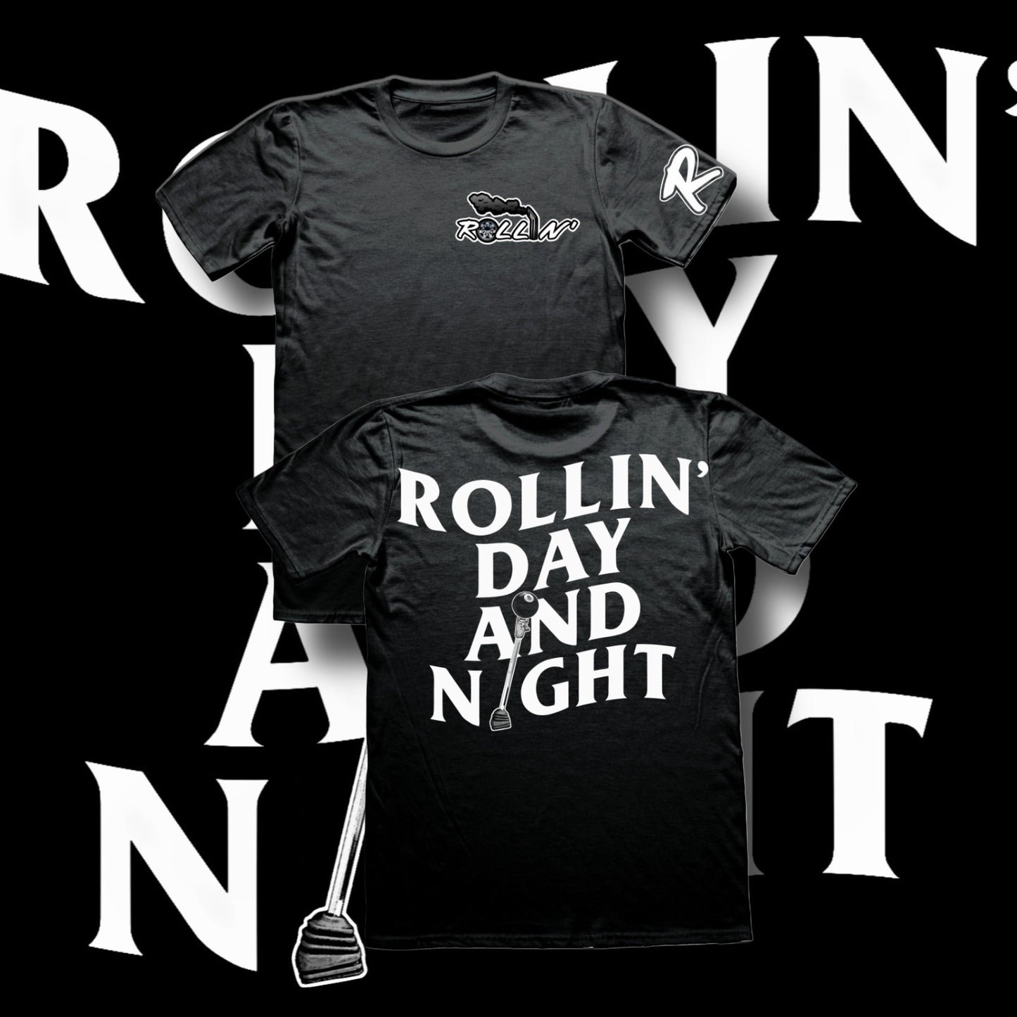 Rollin’ Day And Night