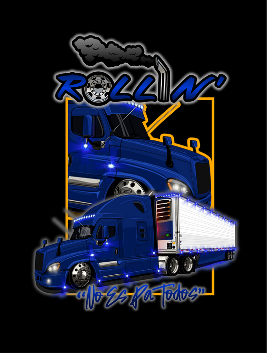 “No Es Pa Todos” Freightliner Cascadia