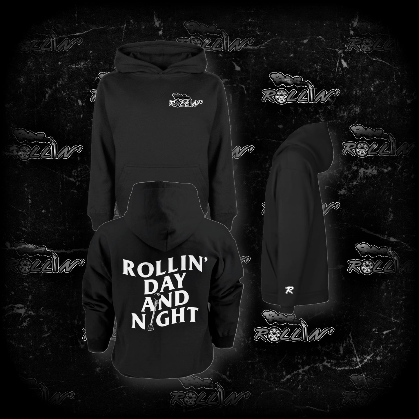 Hoodie “Rollin’ Day And Night”